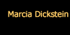 About Marcia Dickstein